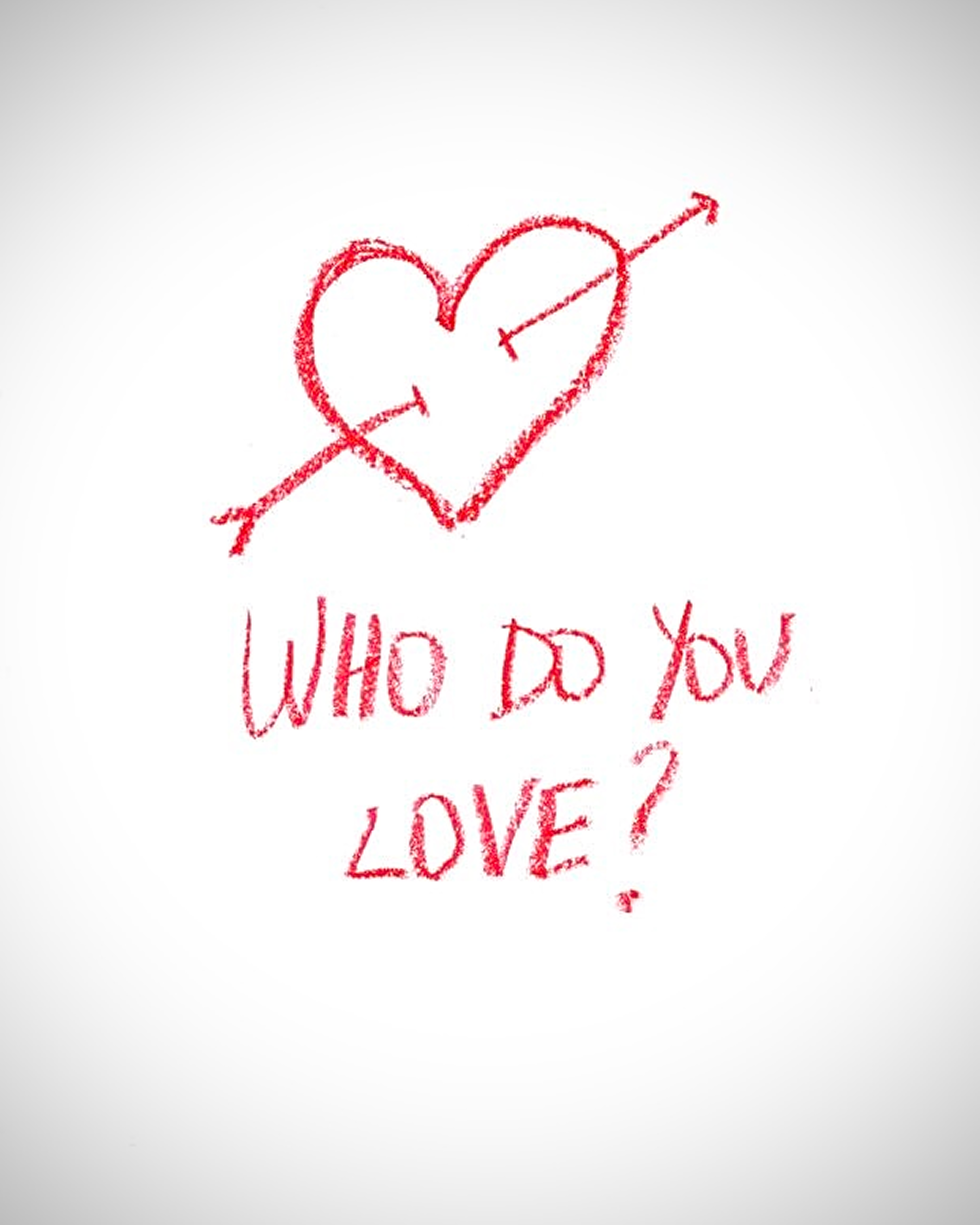 Who do you love?